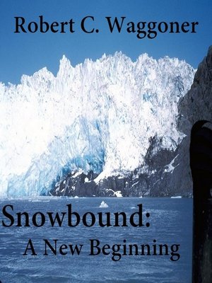 cover image of Unearthly Snowbound